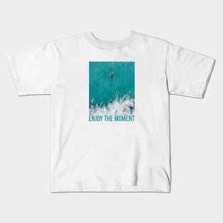 Enjoy the moment Kids T-Shirt